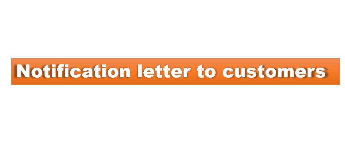 Notification letter to customers